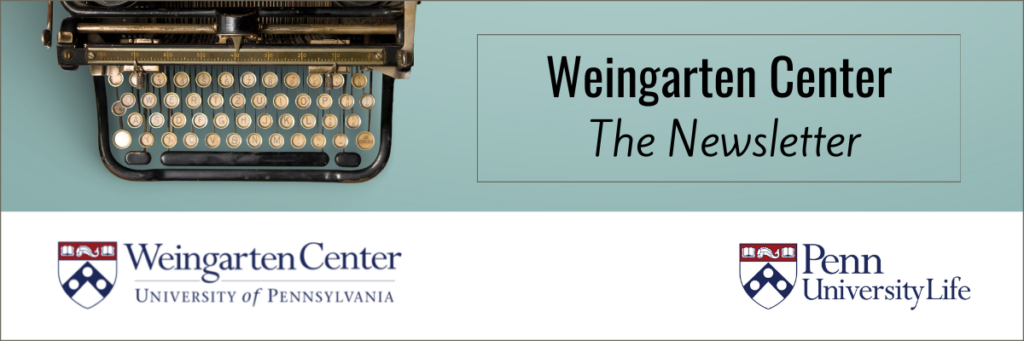 Header for Weingarten Center Newsletter